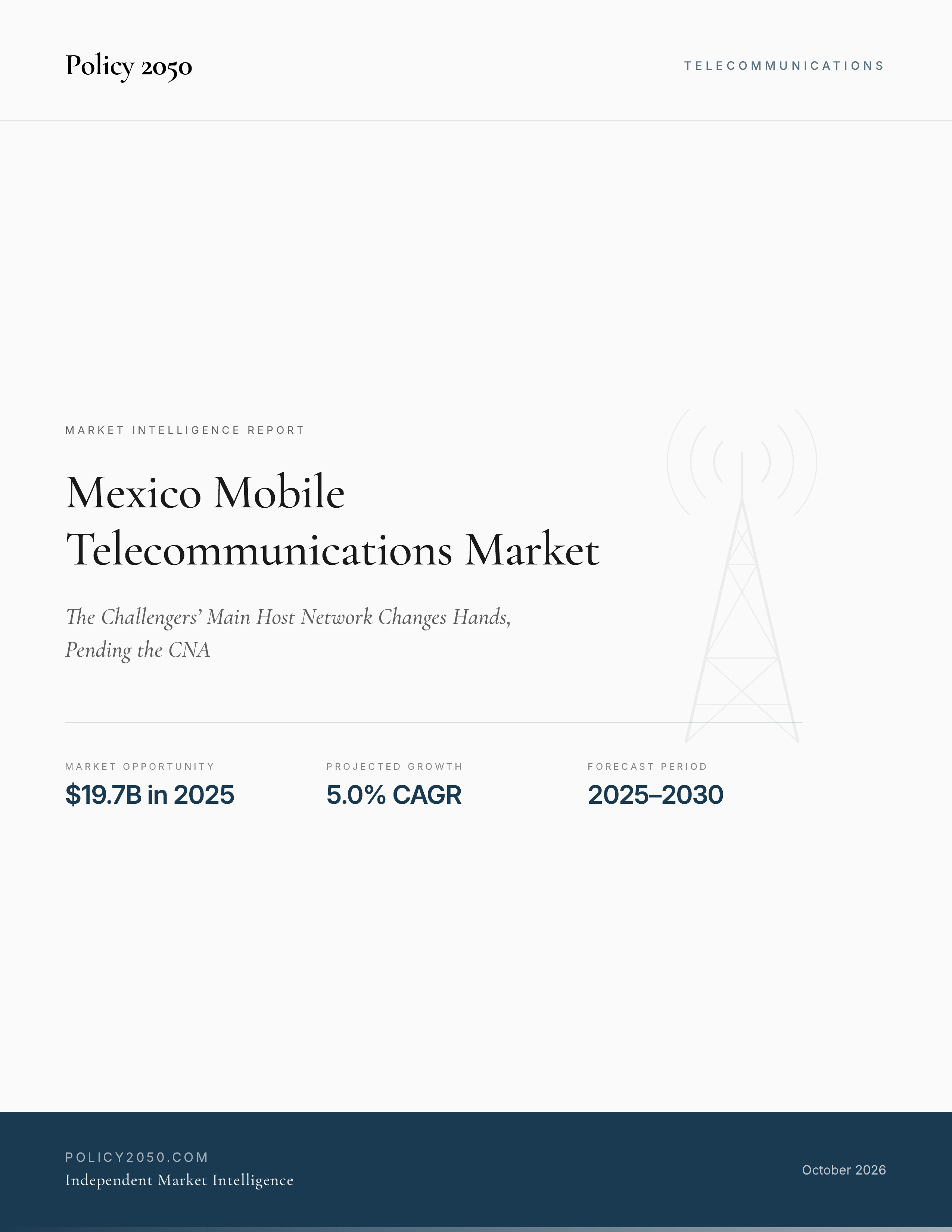 Mexico Mobile Telecommunications Market — Policy2050 report cover